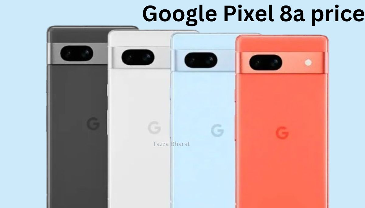 Google Pixel 8a price in India