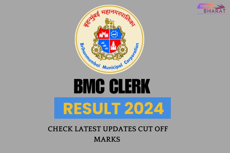 Bmc Clerk Result Date 2024 Maharashtra Check Latest Updates cut off marks