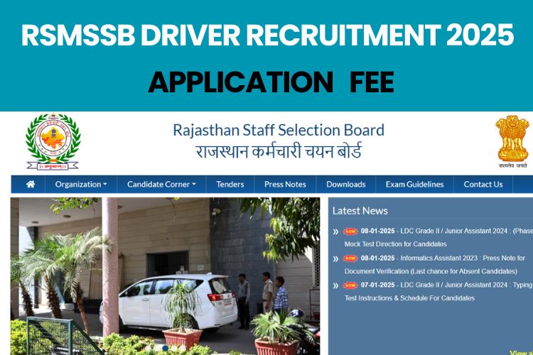 RSMSSB DRIVER RECRUITMENT 2025 APPLICATION FEE