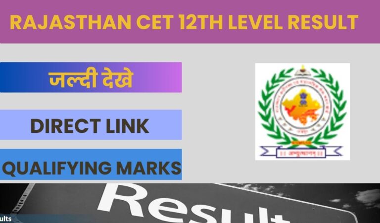 Rajasthan CET 12th Level Result