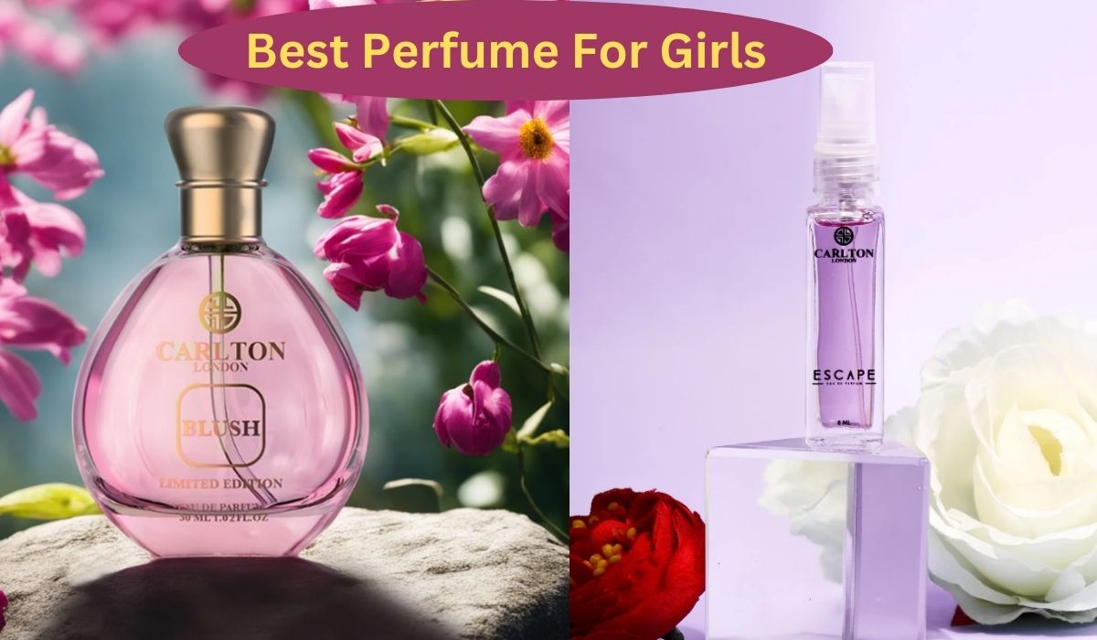 Best Perfume for Girls in India