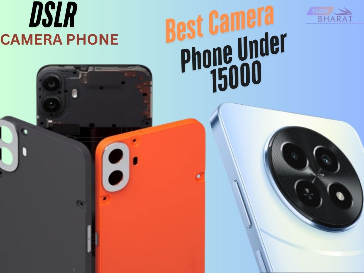 Top 5 Best Camera Phone Under 15000